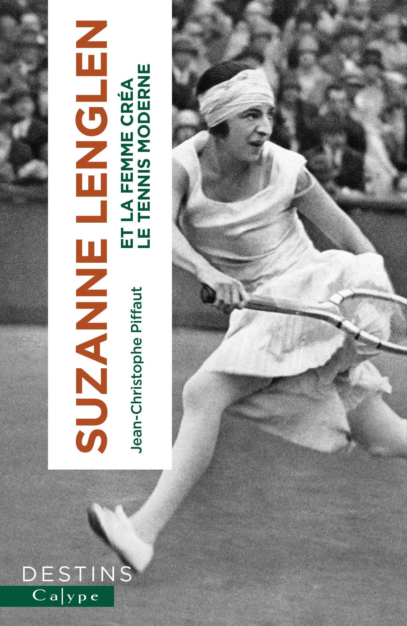 Suzanne Lenglen, Et la femme créa le tennis moderne