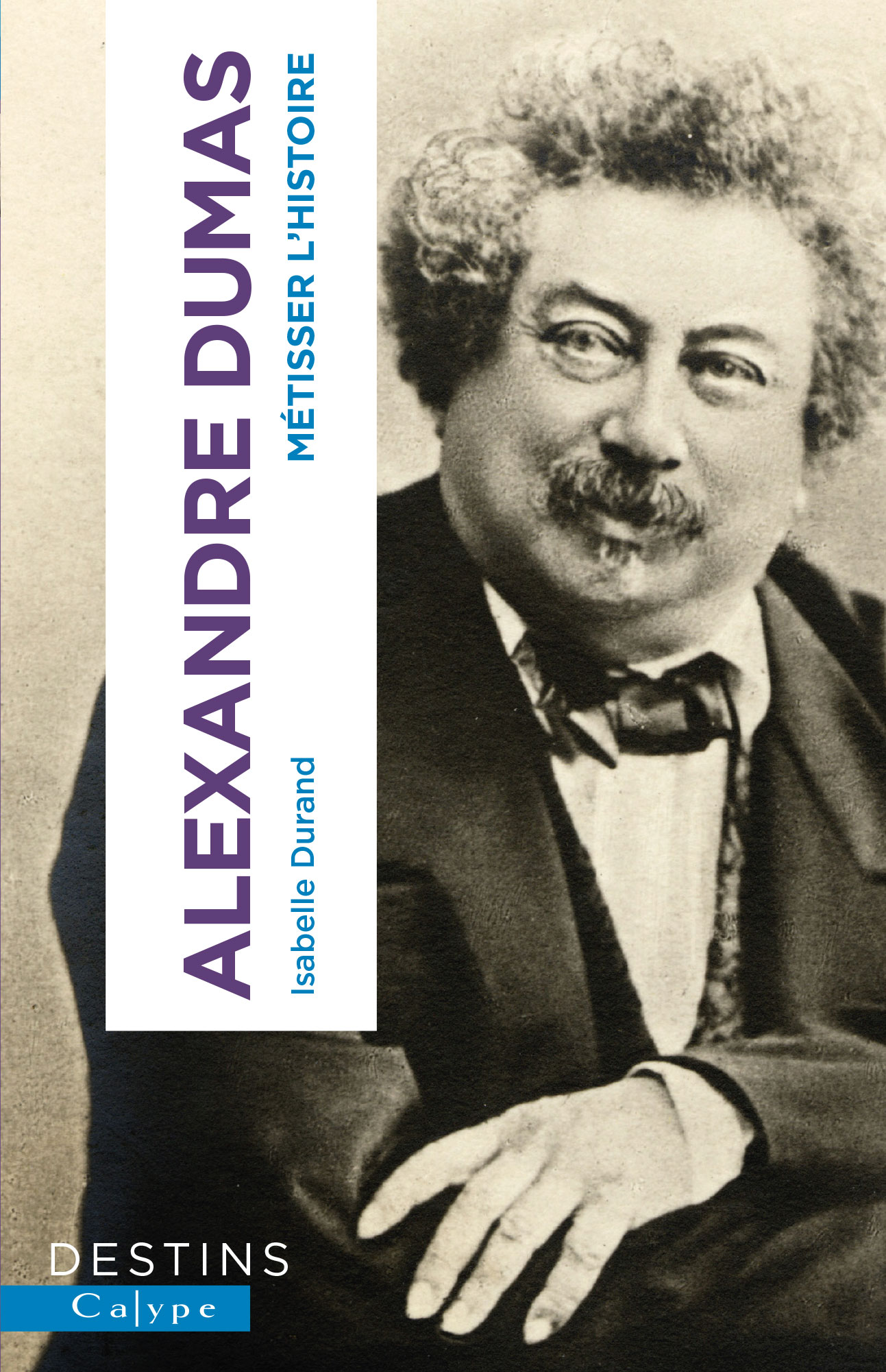 Alexandre Dumas, Métisser l’histoire